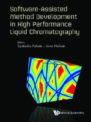 cover image of Software-assisted Method Development In High Performance Liquid Chromatography